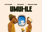 Mthunzi, Sfundo & Oscar Mbo – Umuhle